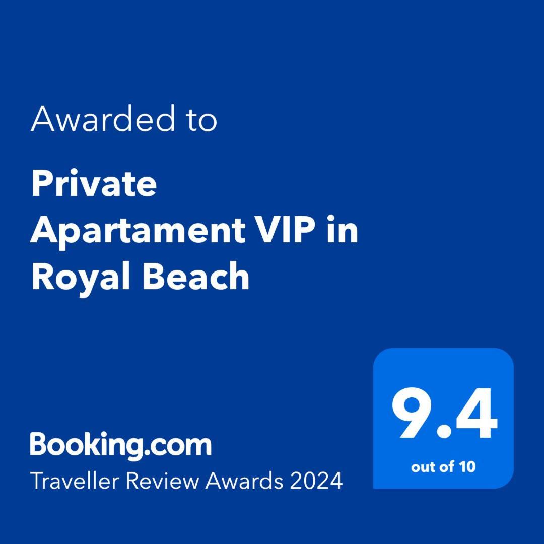 Private Apartament Vip In Royal Beach Sunny Beach Exterior foto
